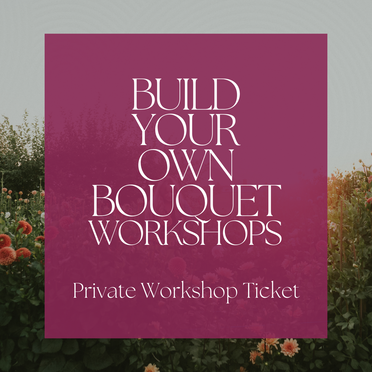 Private Workshop Ticket